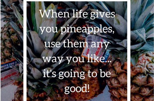 When live gives you pineapples