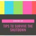 Tips to survive the COVID-19 Shotdown